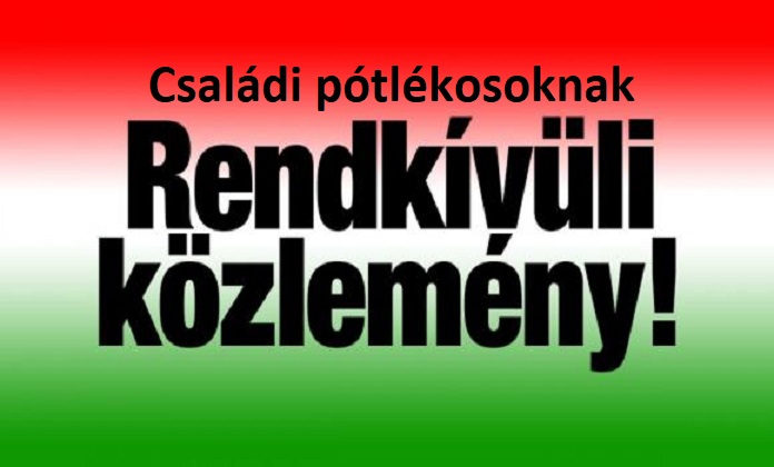 Rendkívüli közlemény családi pótlék