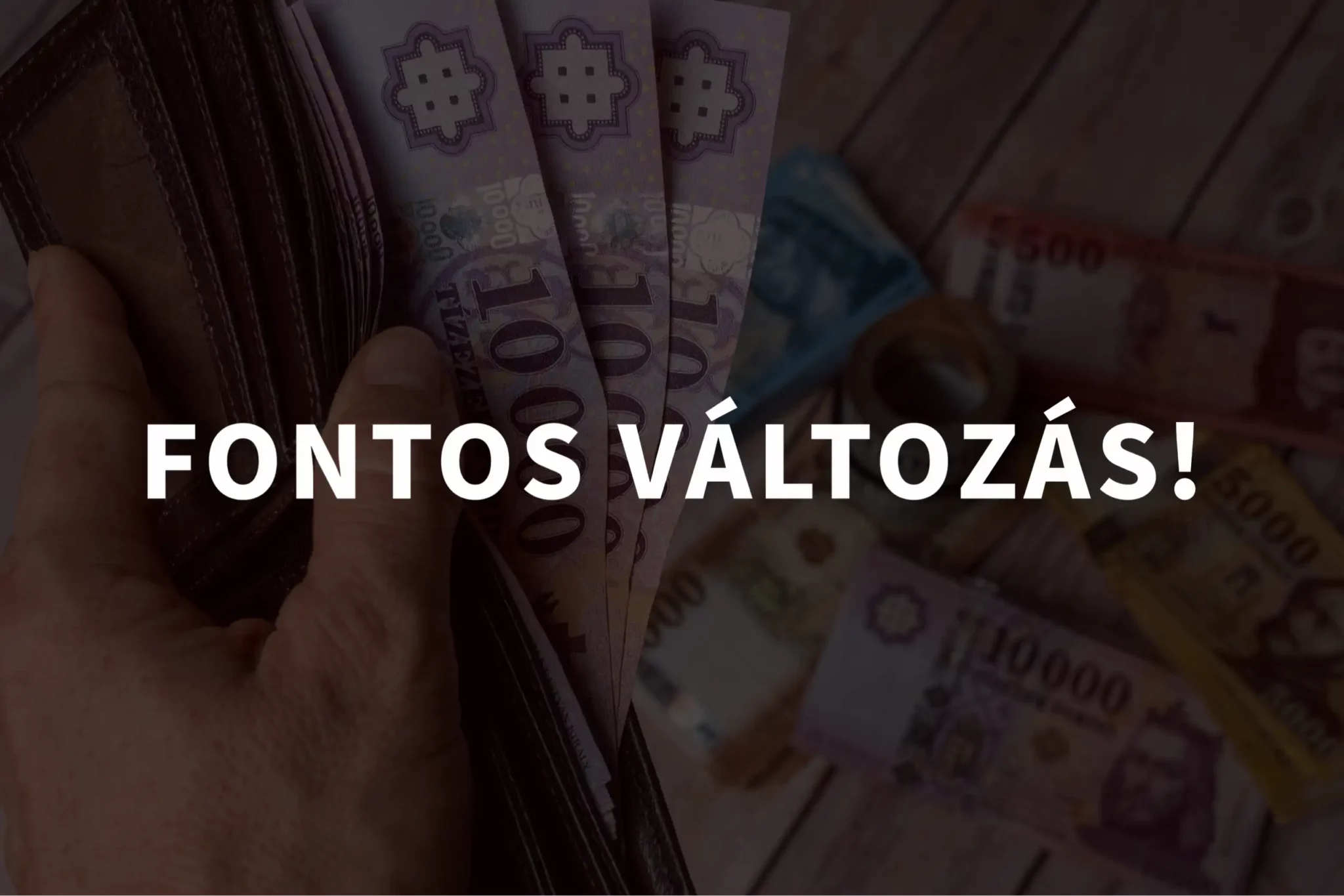 Fontos változás pénz