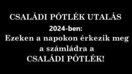 családi pótlék utalás 2024 fekete