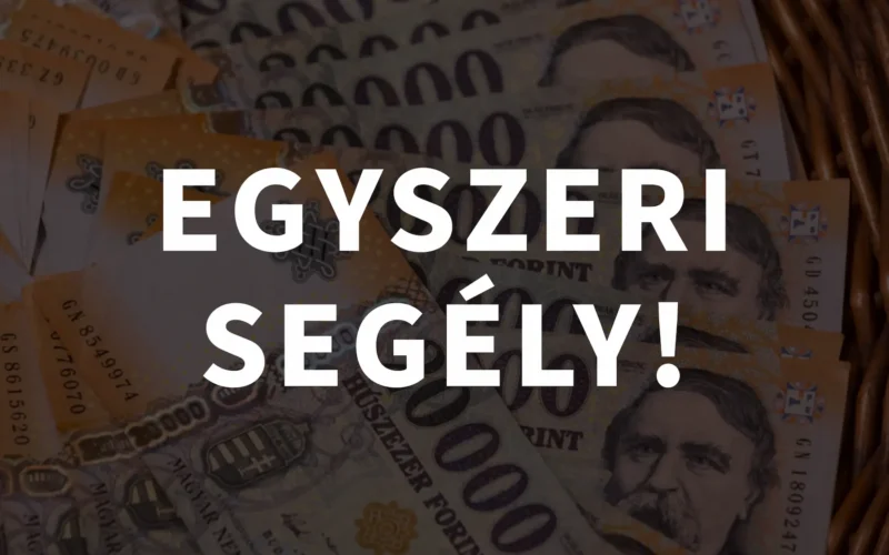 Egyszeri segély pénz