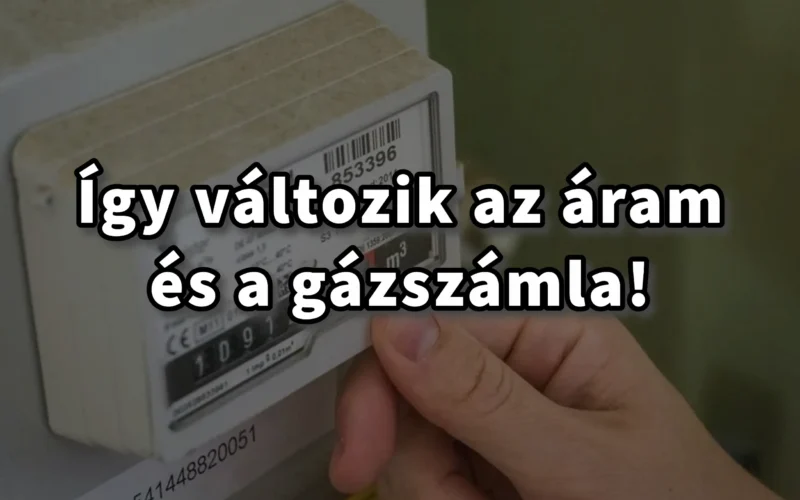 Így változik az áram és a gázszámla