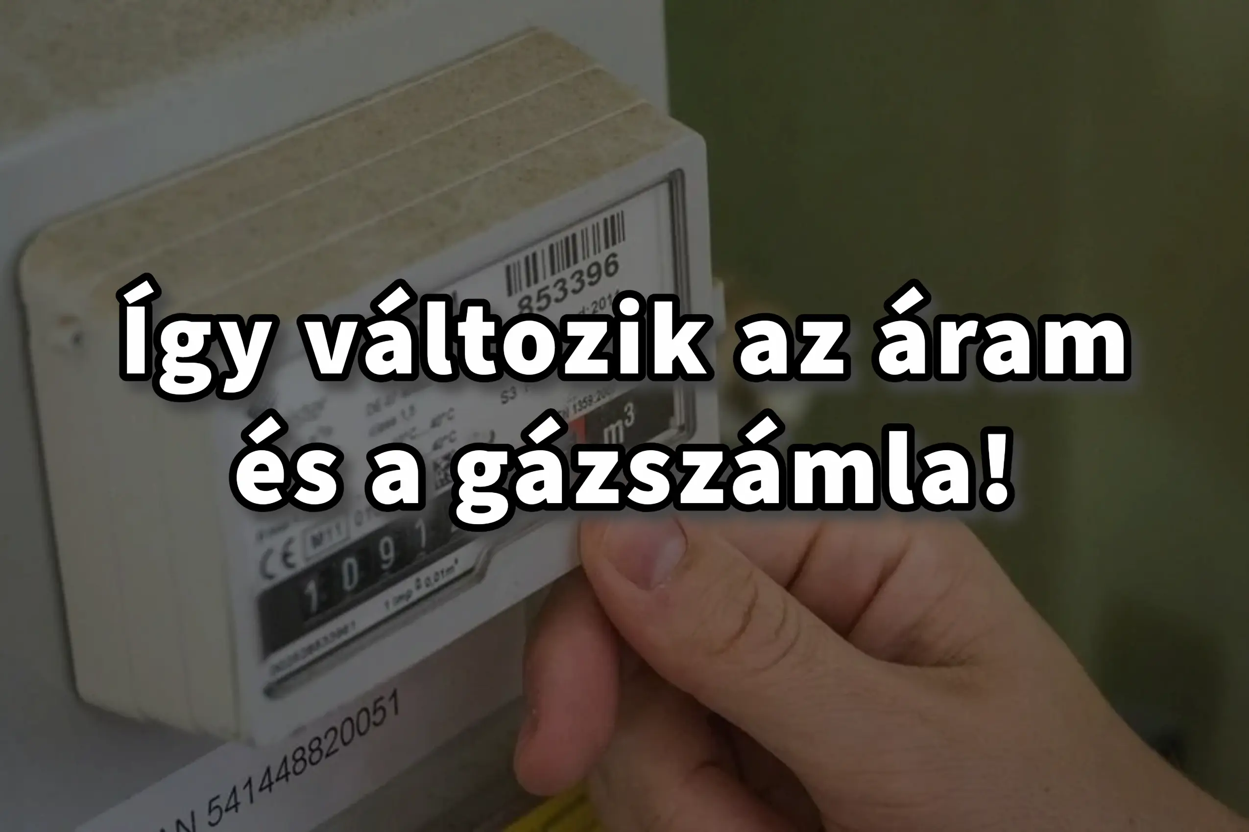 Így változik az áram és a gázszámla