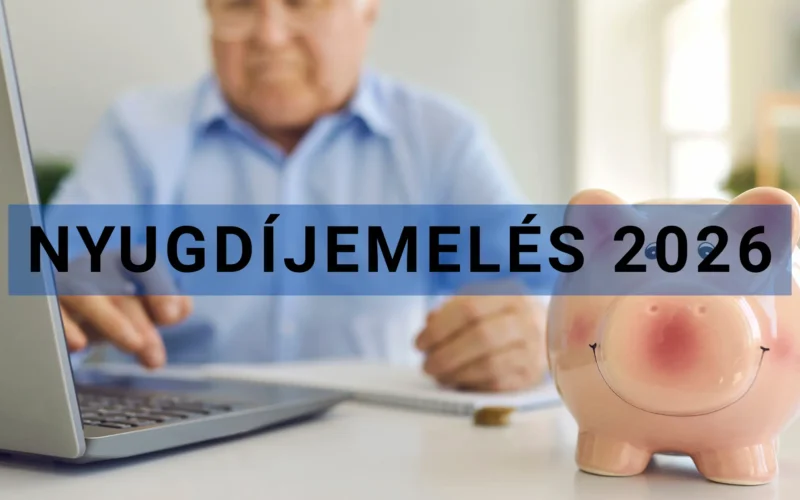 Nyugdíjemelés 2026