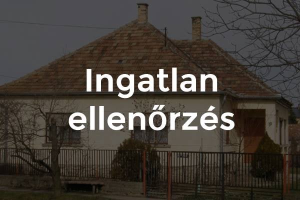 Ingatlan ellenőrzés