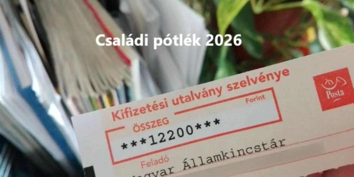 Családi pótlék 2026