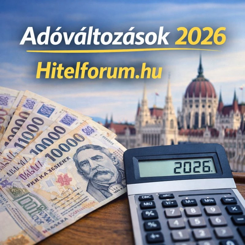 Adóváltozások 2026 Hitelforum.hu